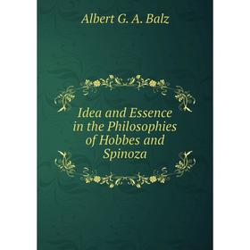 

Книга Idea and Essence in the Philosophies of Hobbes and Spinoza