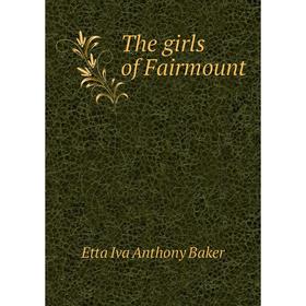 

Книга The girls of Fairmount