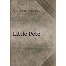 

Книга Little Pete