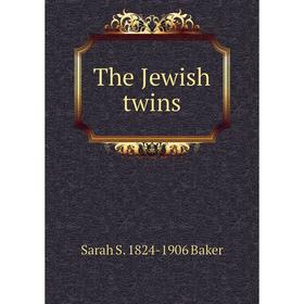 

Книга The Jewish twins