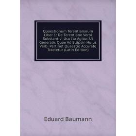 

Книга Quaestionum Terentianarum Liber 1