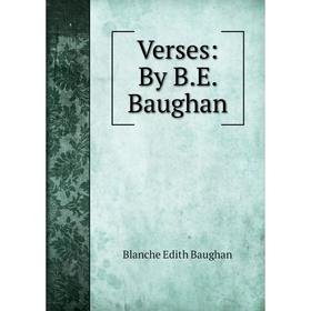 

Книга Verses: By B.E. Baughan