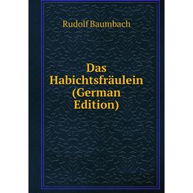 

Книга Das Habichtsfräulein (German Edition)
