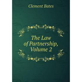 

Книга The Law of Partnership, Volume 2