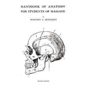 

Книга Handbook of anatomy for students of massage