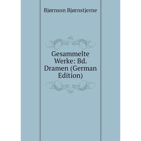 

Книга Gesammelte Werke: Bd. Dramen (German Edition)