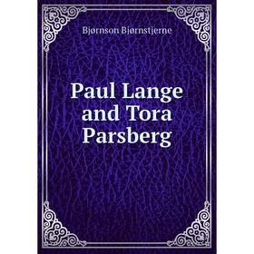 

Книга Paul Lange and Tora Parsberg