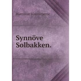 

Книга Synnöve Solbakken.