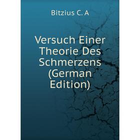 

Книга Versuch Einer Theorie Des Schmerzens (German Edition)