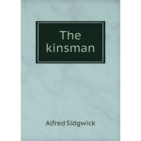 

Книга The kinsman