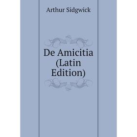 

Книга De Amicitia (Latin Edition)