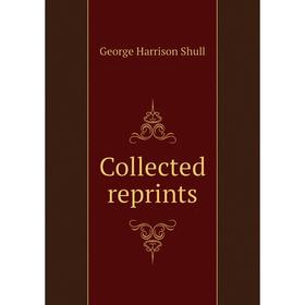 

Книга Collected reprints