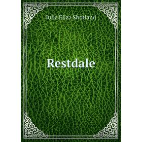 

Книга Restdale