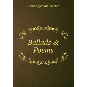 

Книга Ballads & Poems