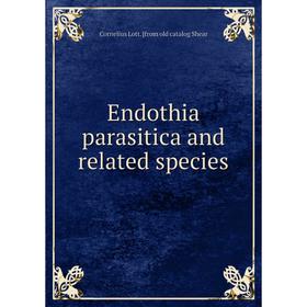

Книга Endothia parasitica and related species