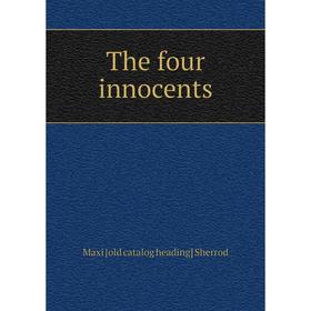 

Книга The four innocents