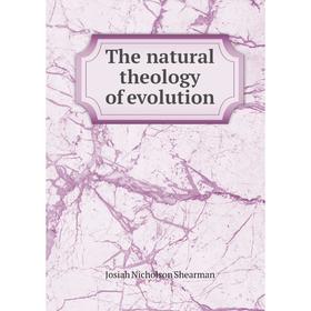 

Книга The natural theology of evolution
