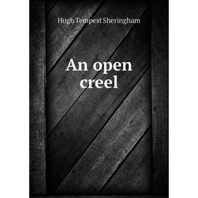 

Книга An open creel