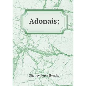 

Книга Adonais