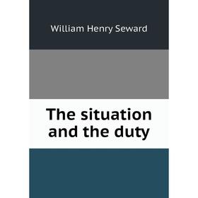 

Книга The situation and the duty