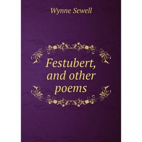 

Книга Festubert, and other poems