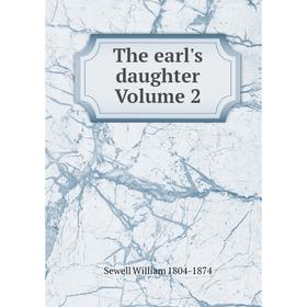 

Книга The earl's daughter Volume 2