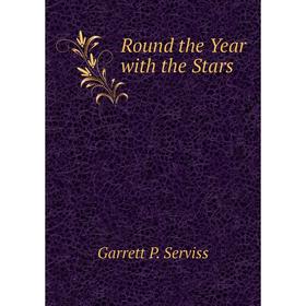 

Книга Round the Year with the Stars