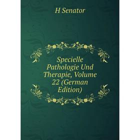 

Книга Specielle Pathologie Und Therapie, Volume 22 (German Edition)