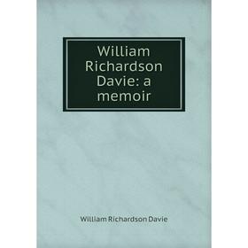 

Книга William Richardson Davie: a memoir