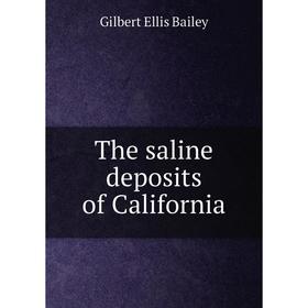 

Книга The saline deposits of California