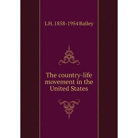 

Книга The country-life movement in the United States