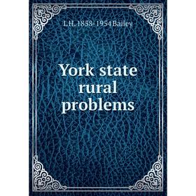 

Книга York state rural problems