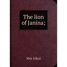 

Книга The lion of Janina