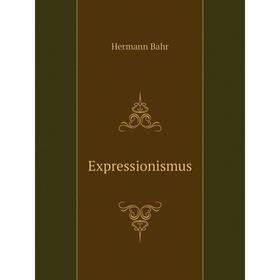 

Книга Expressionismus