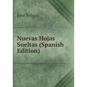 

Книга Nuevas Hojas Sueltas