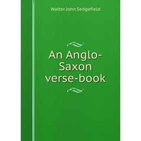 

Книга An Anglo-Saxon verse-book
