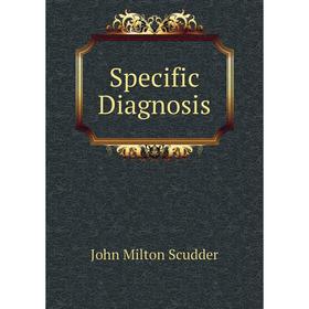 

Книга Specific Diagnosis
