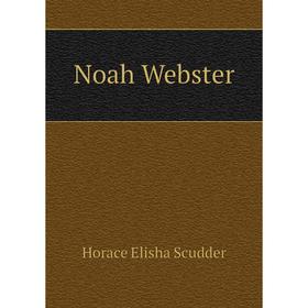 

Книга Noah Webster