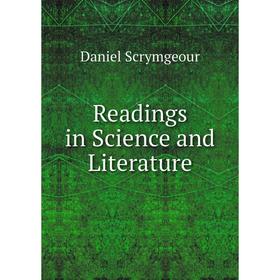 

Книга Readings in Science and Literature