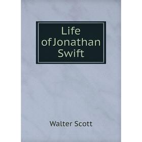 

Книга Life of Jonathan Swift