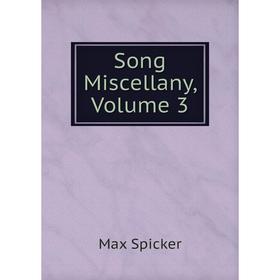 

Книга Song Miscellany, Volume 3