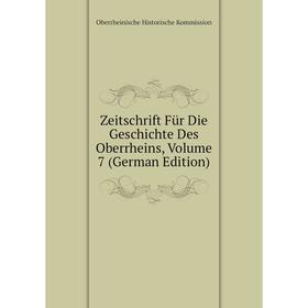 

Книга Zeitschrift Für Die Geschichte Des Oberrheins, Volume 7 (German Edition)