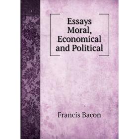 

Книга Essays Moral, Economical and Political