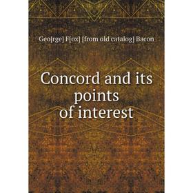 

Книга Concord and its points of interest