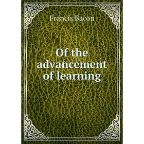 

Книга of the advancement of learning