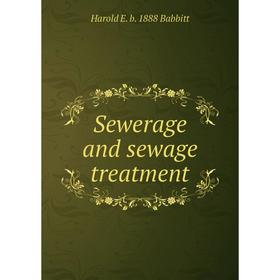 

Книга Sewerage and sewage treatment