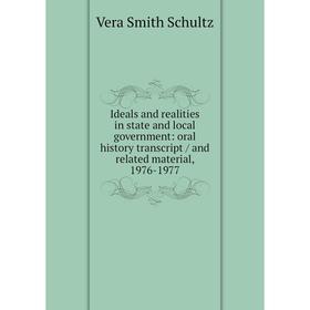 

Книга Ideals and realities in state and local government: oral history transcript / and related material, 1976-1977