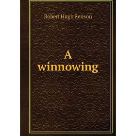 

Книга A winnowing