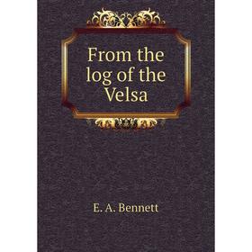 

Книга From the log of the Velsa
