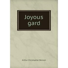 

Книга Joyous gard